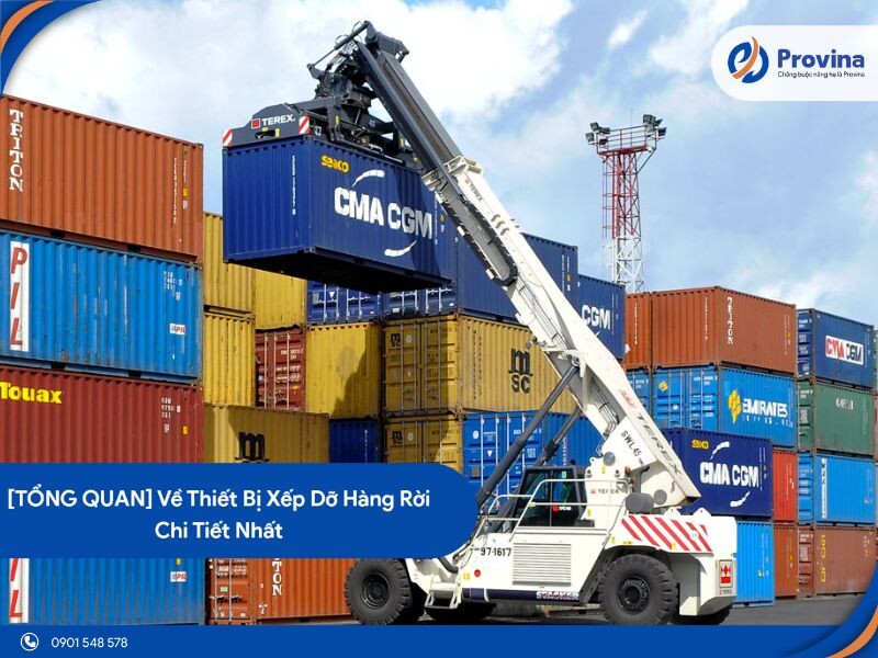 [TỔNG QUAN] Về Thiết Bị Xếp Dỡ Hàng Rời Chi Tiết Nhất